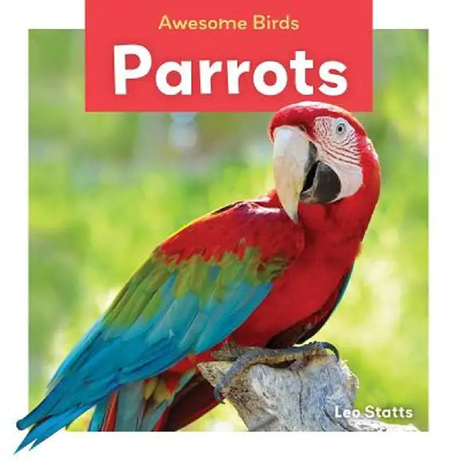 Parrots by Statts, Leo
