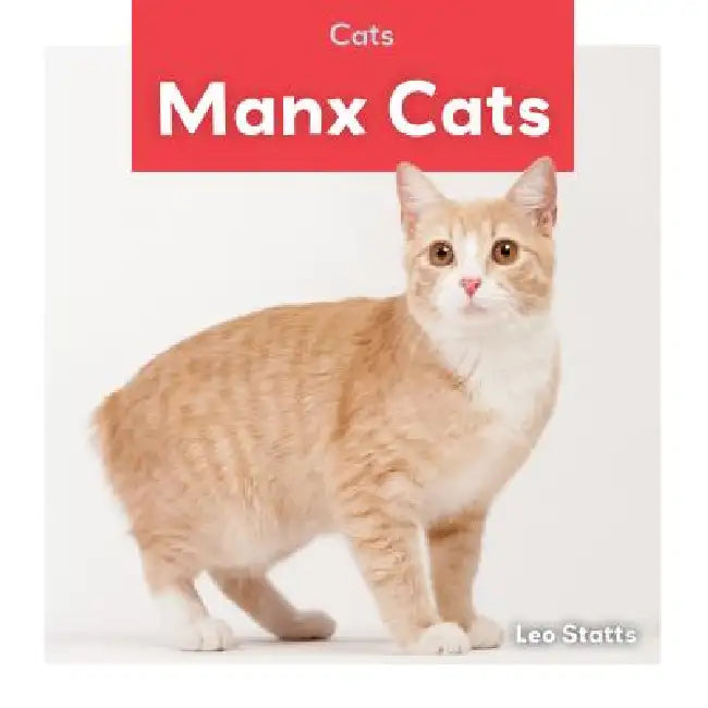 Manx Cats by Leo Statts