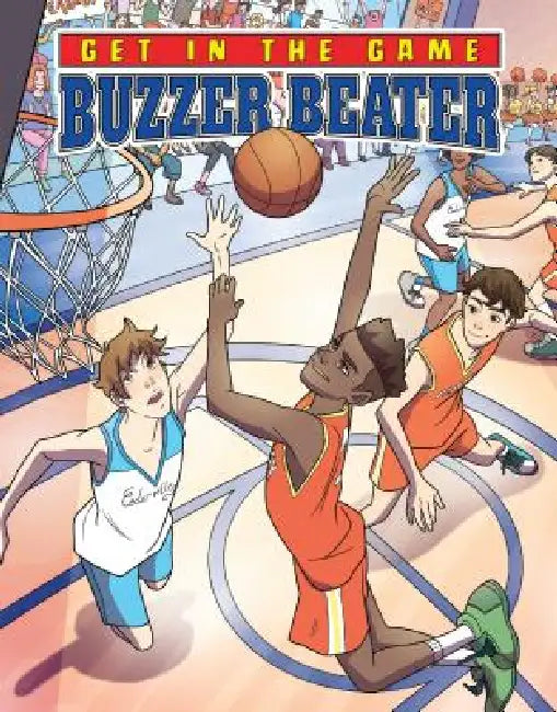Buzzer Beater by David Lawrence, Paola Amormino