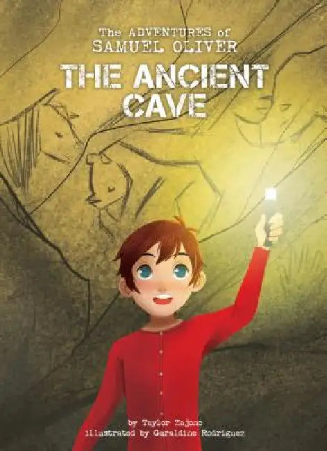 The Ancient Cave by Taylor Zajonc, Geraldine Rodriguez