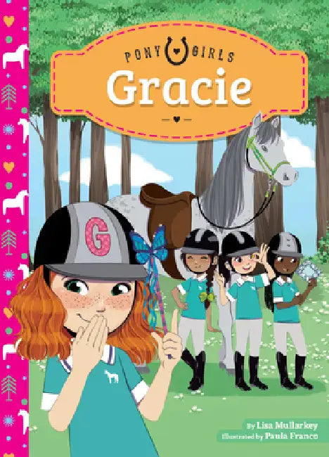 Gracie by Lisa Mullarkey, Paula Franco