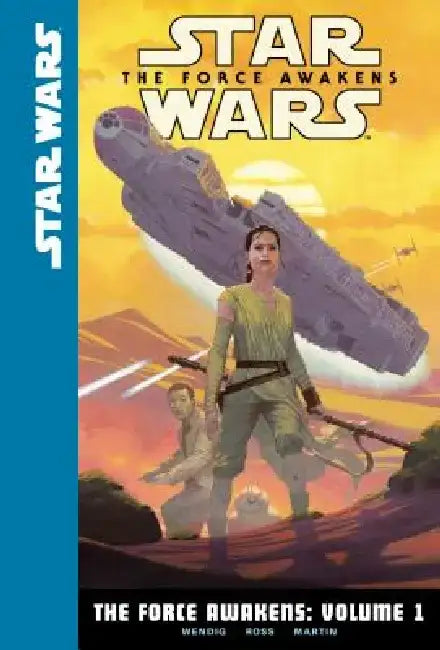 Force Awakens: Volume 1 by Chuck Wendig