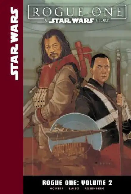 Rogue One: Volume 2 by Jody Houser, Emilio Laiso, Rachelle Rosenberg