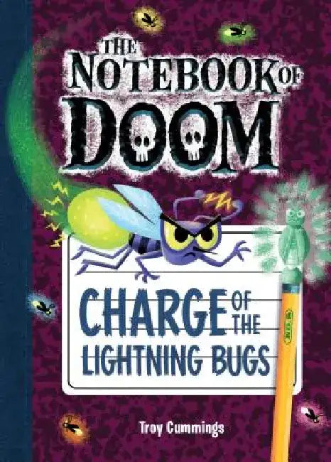 Charge of the Lightning Bugs: #8 by Troy Cummings