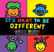 It's Okay to Be Different by Todd Parr