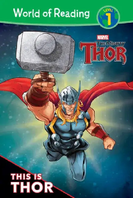 Mighty Thor: This Is Thor: This Is Thor by Alexandra West