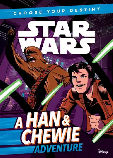 A Han & Chewie Adventure by Cavan Scott