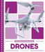 Drones by Tammy Gagne