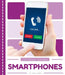 Smartphones by Tammy Gagne