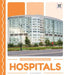 Hospitals by Emma Bassier
