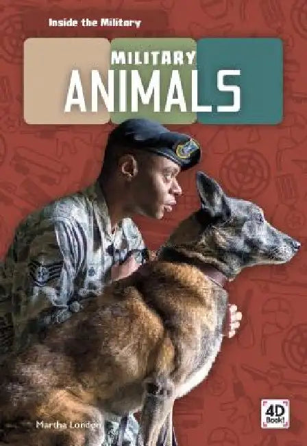 Military Animals by London, Martha