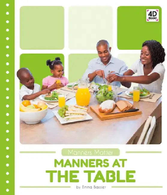 Manners at the Table by Emma Bassier