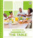 Manners at the Table by Emma Bassier