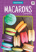 Macarons by Richard Sebra
