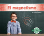 El Magnetismo (Magnetism) by Grace Hansen