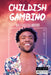 Childish Gambino: Multifaceted Artist: Multifaceted Artist by Laura K. Murray
