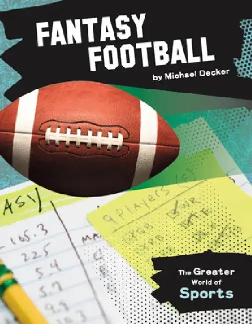 Fantasy Football by Michael Decker
