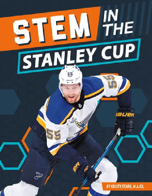 Stem in the Stanley Cup by Stark Kristy M. a. Ed