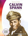 Calvin Spann: Daring Fighter Pilot by Duchess Harris