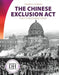 Chinese Exclusion ACT and Its Relevance Today by Duchess Harris