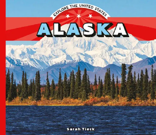Alaska by Sarah Tieck