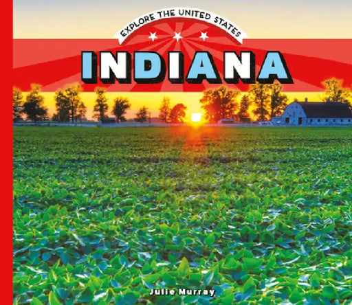 Indiana by Julie Murray