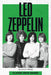 Led Zeppelin by Laura K. Murray