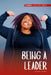 Being a Leader by Anne E. Johnson