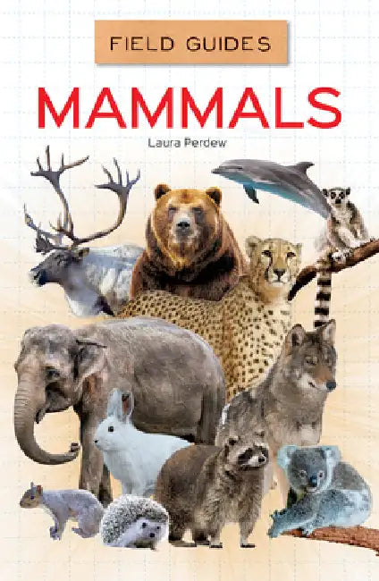 Mammals by Perdew, Laura