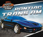 Pontiac Trans Am by Scott Wilken
