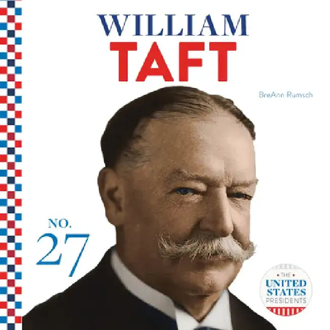William Taft by Breann Rumsch