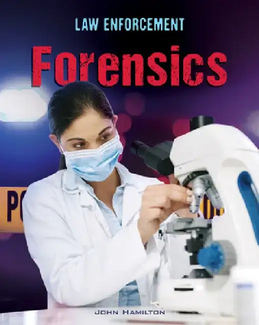 Forensics by John Hamilton