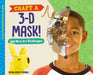 Craft a 3-D Mask! and More Art Challenges by Megan Borgert-Spaniol