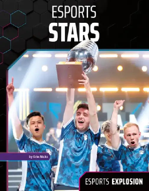 Esports Stars by Erin Nicks