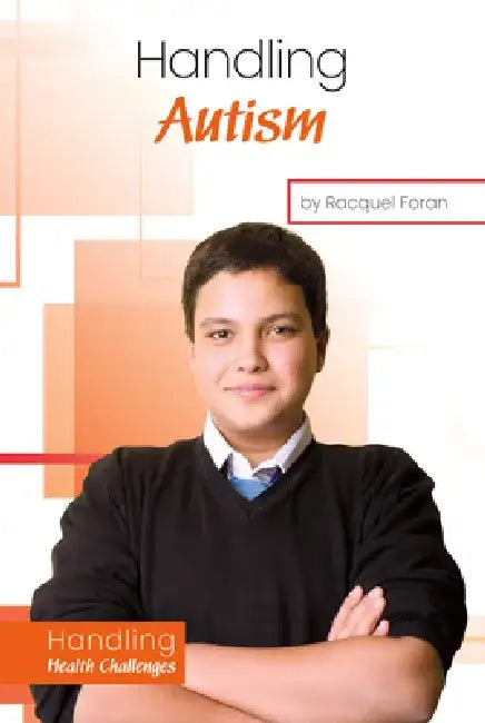 Handling Autism by Racquel Foran