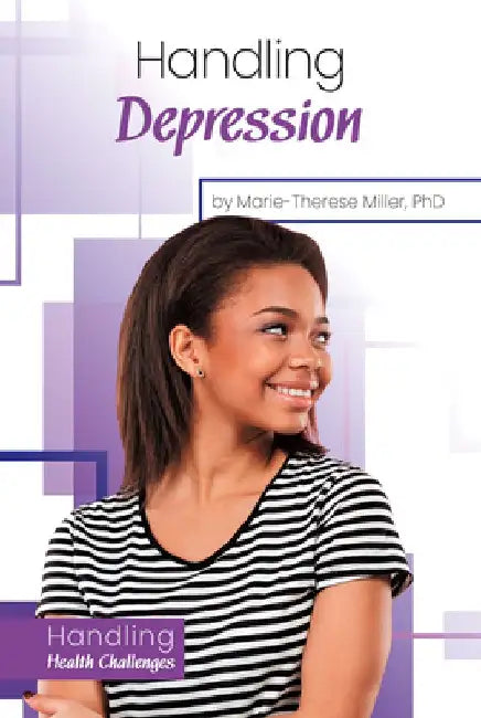 Handling Depression by Miller Marie-Therese Ph. D.