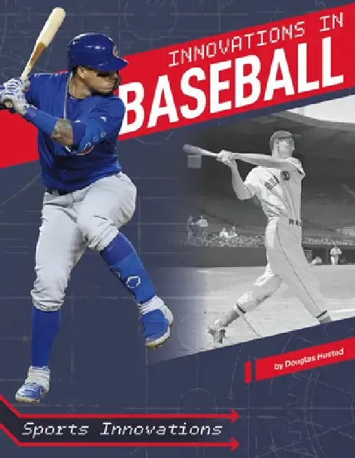 Innovations in Baseball by Douglas Hustad