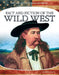 Fact and Fiction of the Wild West by Martha London