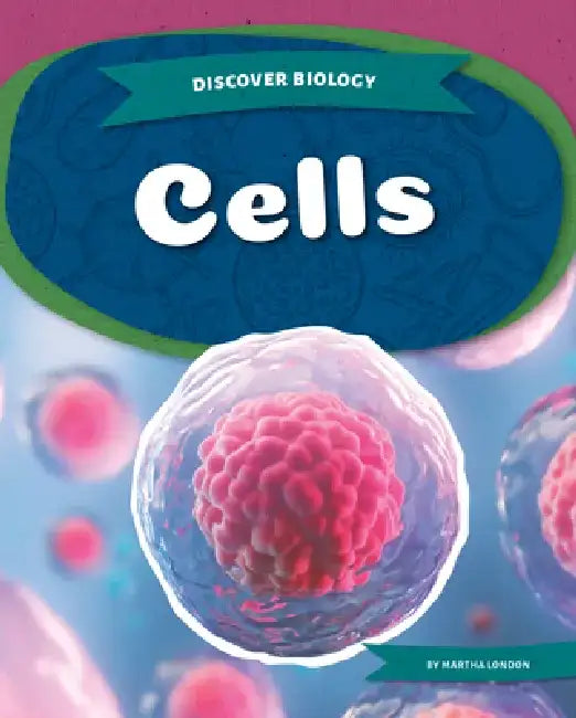 Cells by Martha London