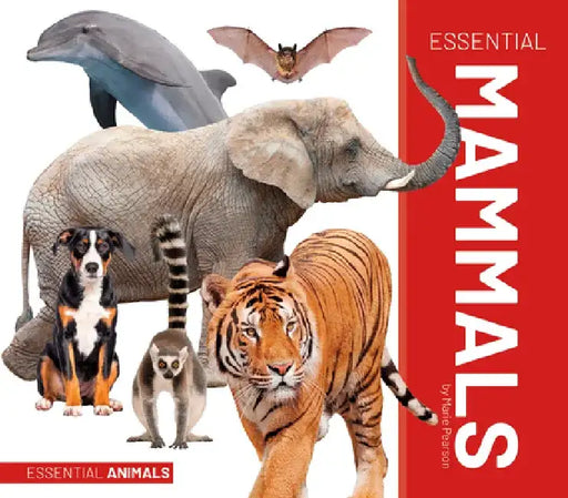 Essential Mammals by Marie Pearson