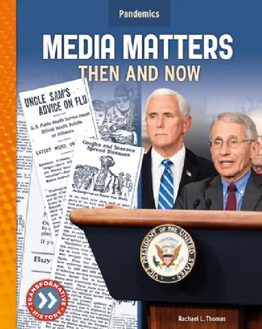 Media Matters: Then and Now: Then and Now by Rachael L. Thomas