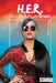 H.E.R.: Singer Songwriter and Guitarist: Singer, Songwriter, and Guitarist by Doris Edwards