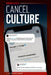 Cancel Culture by Edwards, Sue Bradford
