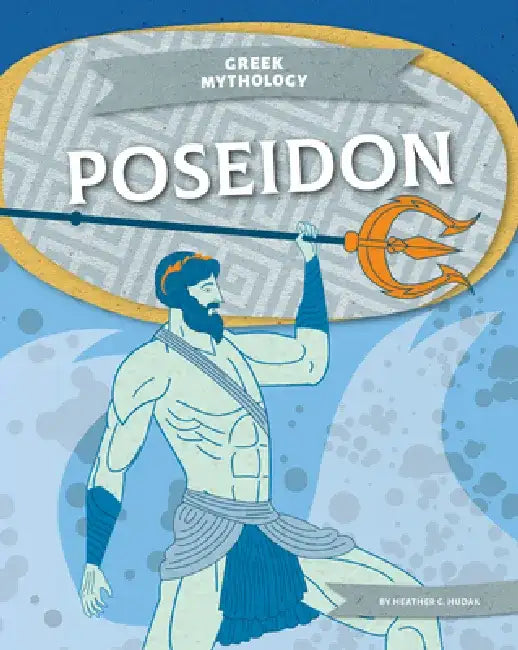 Poseidon by Heather C. Hudak