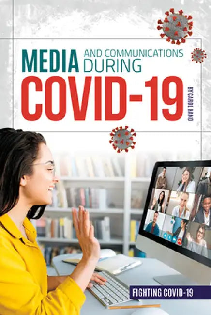 Media and Communications During Covid-19 by Carol Hand