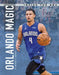 Orlando Magic by Anthony K. Hewson