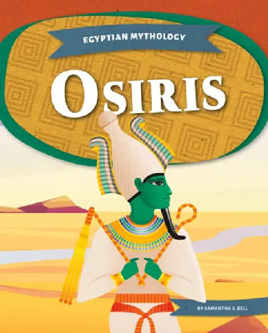 Osiris by Samantha S. Bell