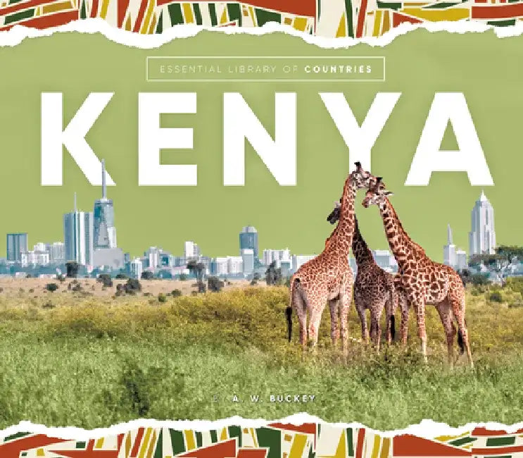 Kenya by A. W. Buckey