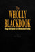 The WHOLLY BLACKBOOK by Ray Mingo