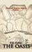 The Oasis by Tia Caffee, Kelly Spencer-Westgerdes